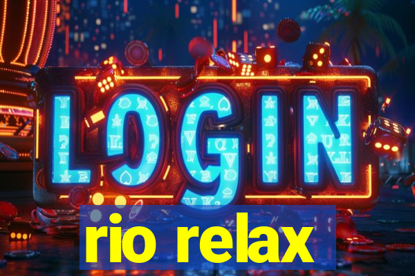 rio relax